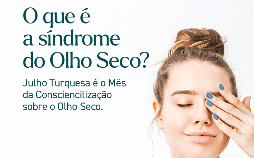 Consciencialização sobre o Olho Seco